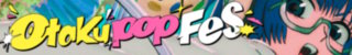 Otaku Pop Fes 2026