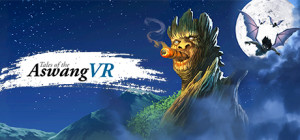 Tales of the Aswang VR Tales of the Aswang VR