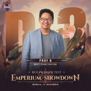 Ragnarok Online 3 Pioneer Test: Emperium Showdown Philippines Prof B banner