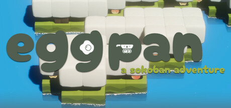 Eggpan: A Sokoban Adventure Steam store banner Eggpan: A Sokoban Adventure Steam store banner