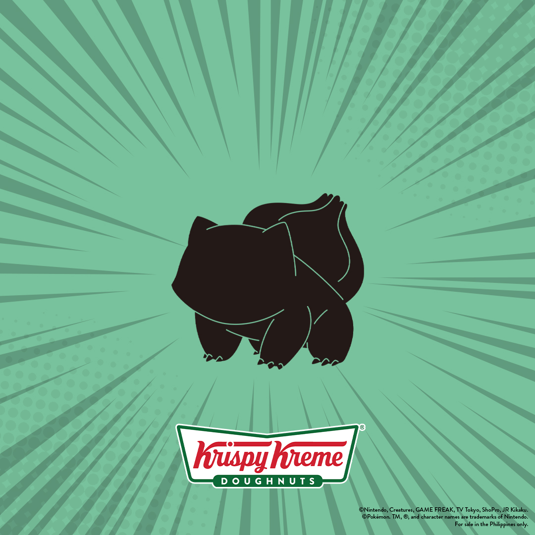 Krispy Kreme Philippines's Pokémon collaboration teaser (Bulbasaur silhouette) Krispy Kreme Philippines's Pokémon collaboration teaser (Bulbasaur silhouette)