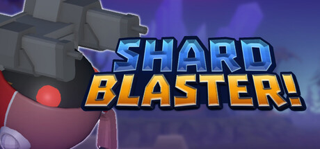 SHARDBLASTER! Steam store banner