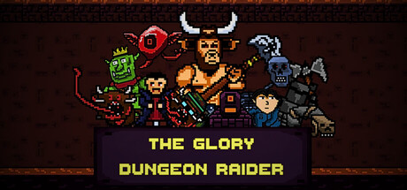 The Glory Dungeon Raider Steam store banner The Glory Dungeon Raider Steam store banner