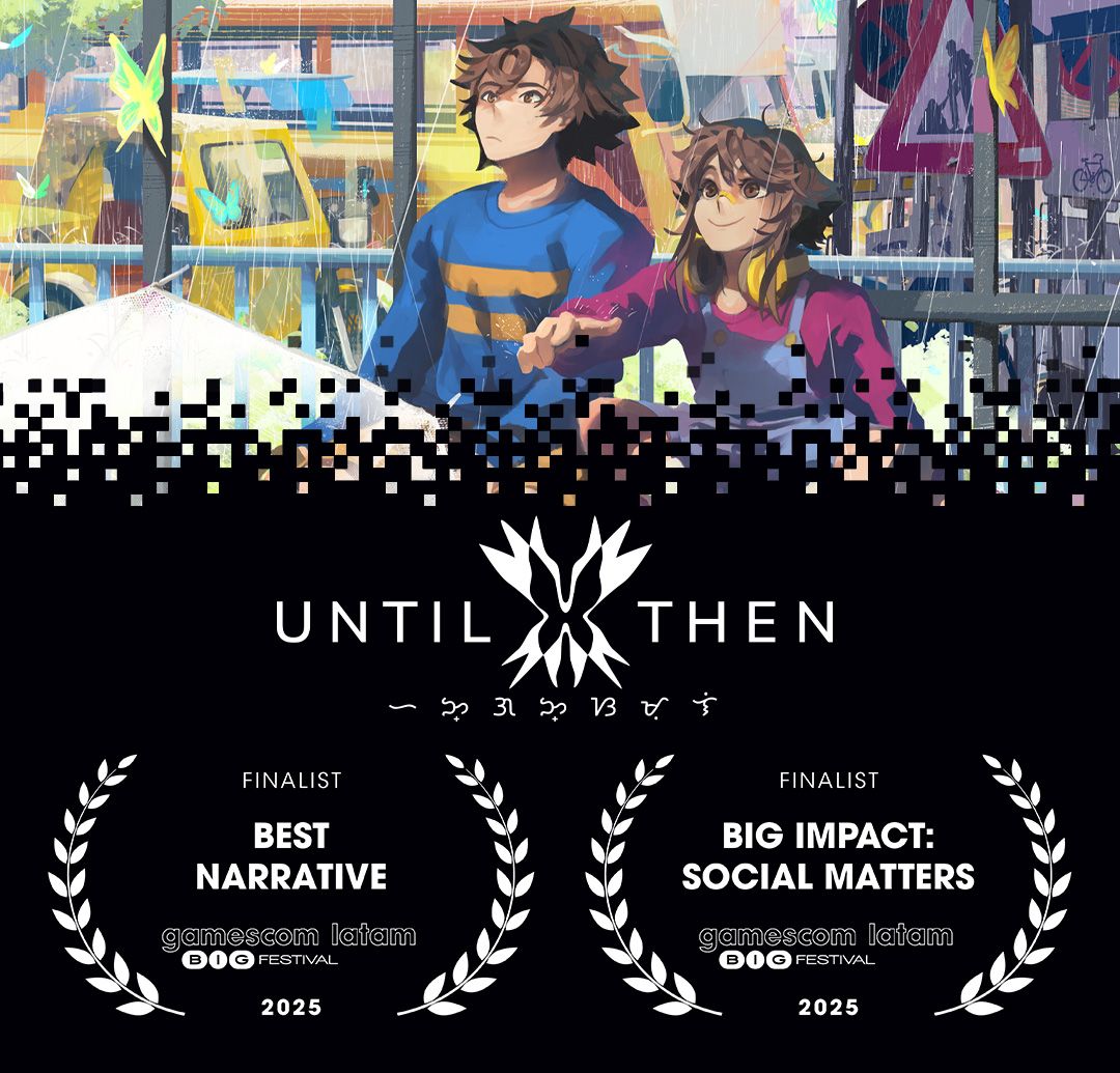Until Then BIG Festival 2025 finalist banner Until Then BIG Festival 2025 finalist banner