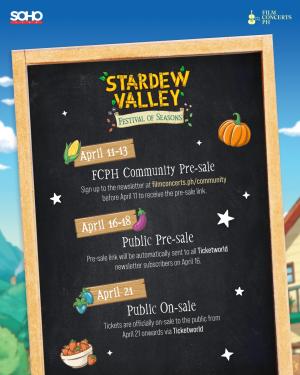 Stardew Valley: Festival of Seasons Manila ticket sale schedule banner